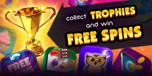 Collect Trophies